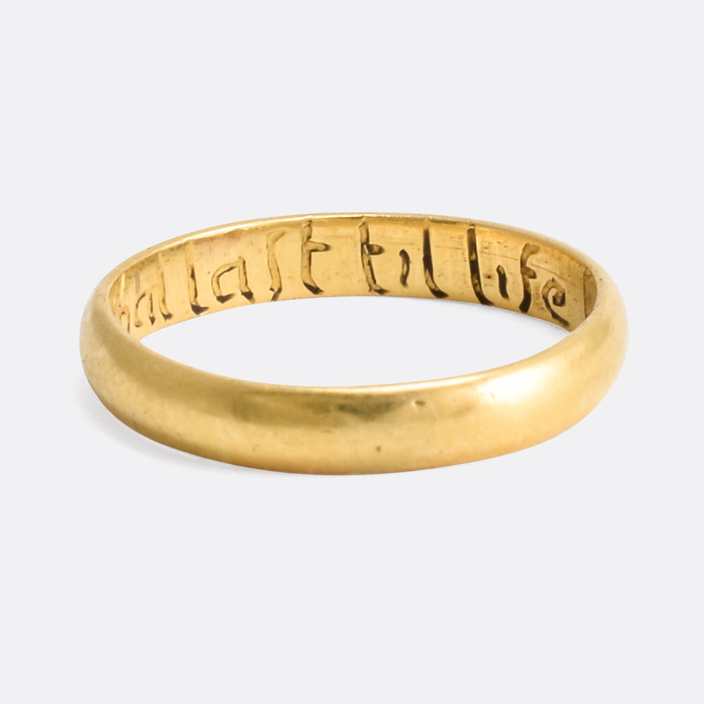 18th Century Gold Posy Ring My Love Shall Last Til Life Be Past