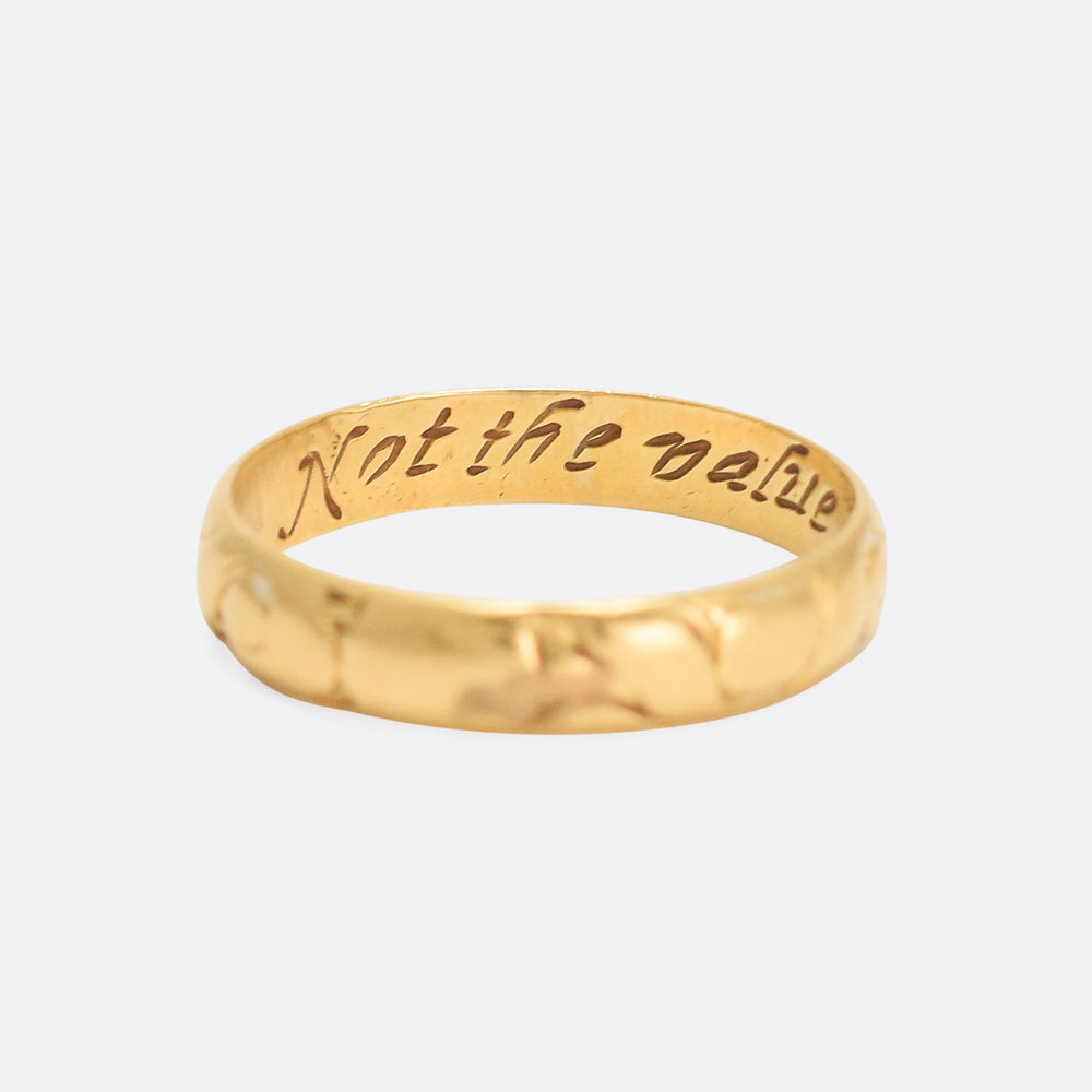 18th Century Posy Ring Not The Value But My Love